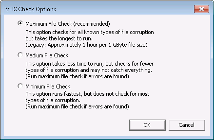 VHS Check Options